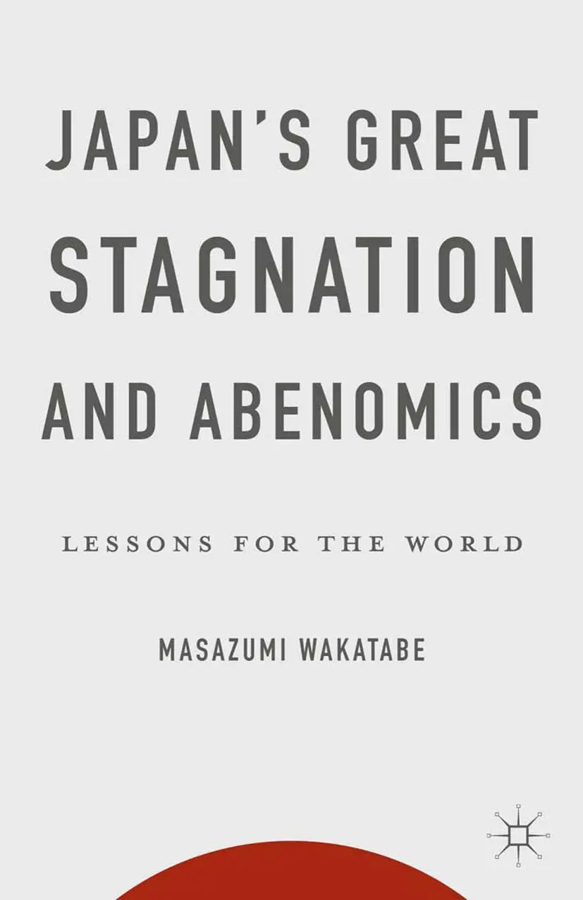 Cover: 9781349494118 | Japan's Great Stagnation and Abenomics | Lessons for the World | Buch