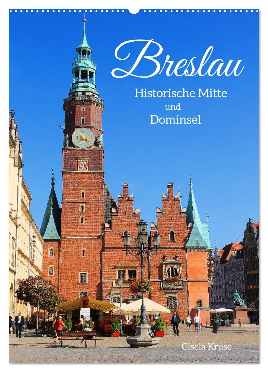 Cover: 9783516294118 | Breslau - Historische Mitte und Dominsel (Wandkalender 2026 DIN A2...