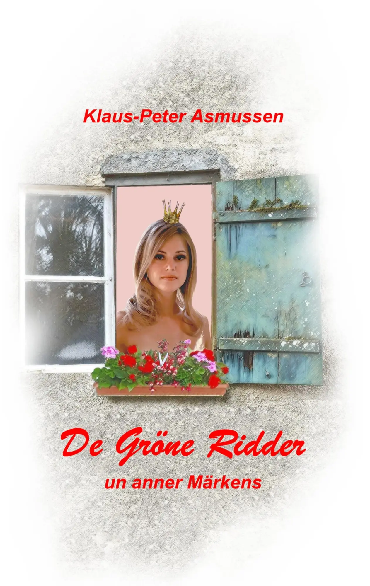 Cover: 9783752814118 | De gröne Ridder | ... un anner Märkens | Klaus-Peter Asmussen | Buch