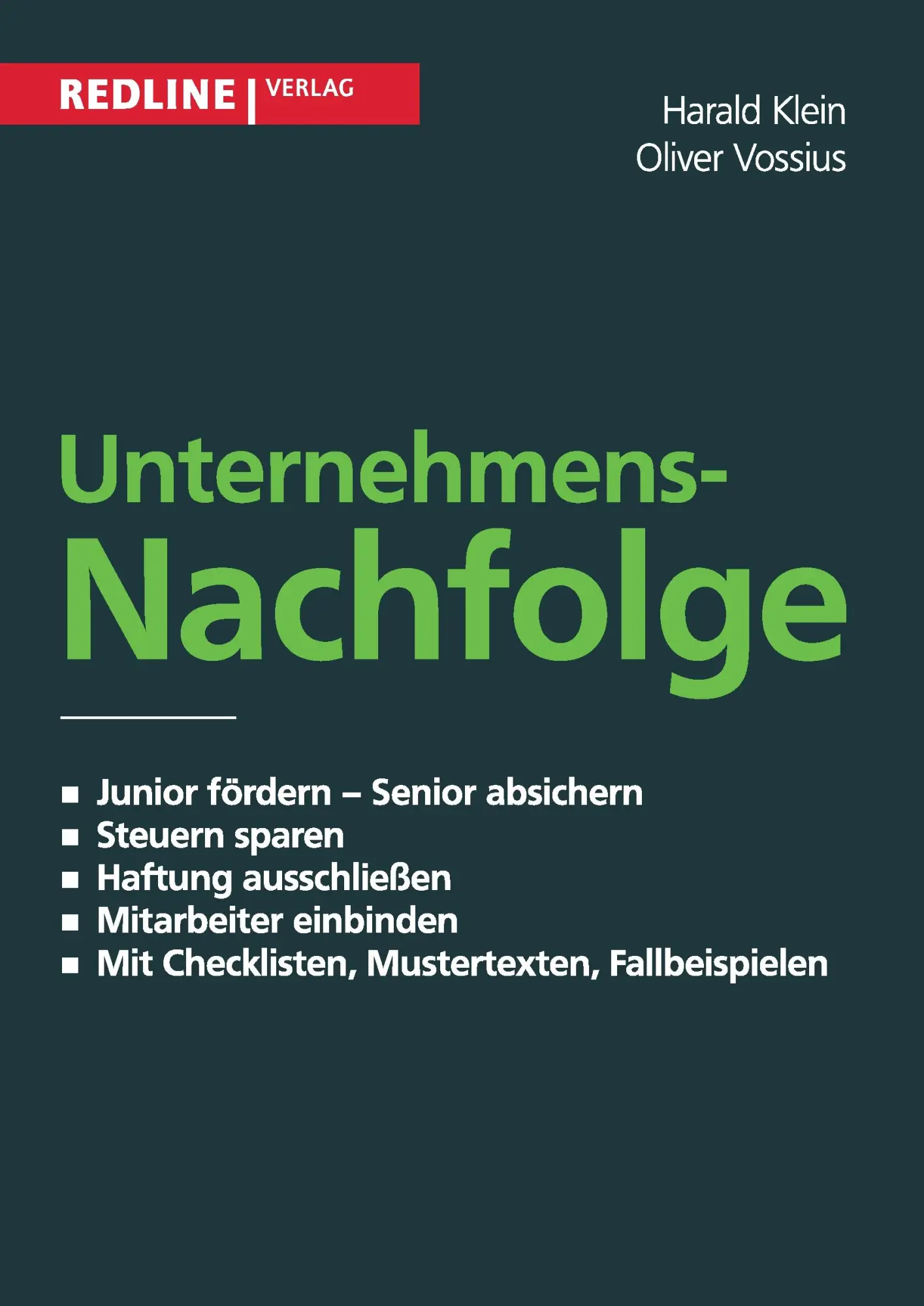 Cover: 9783868814118 | Unternehmensnachfolge | Harald Klein (u. a.) | Taschenbuch | 210 S.