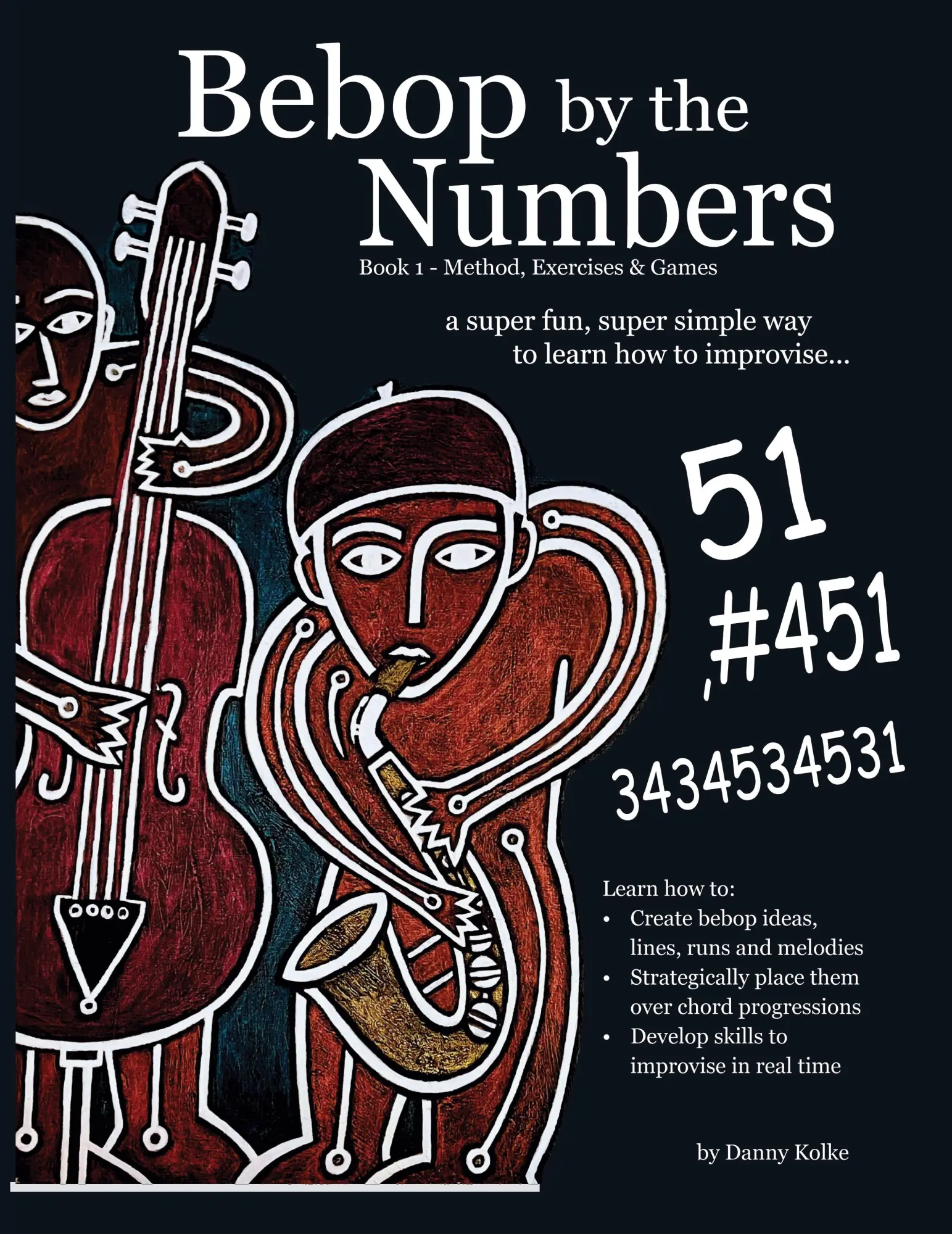Cover: 9798987894118 | Bebop by the Numbers | Danny Kolke | Taschenbuch | Englisch | 2023