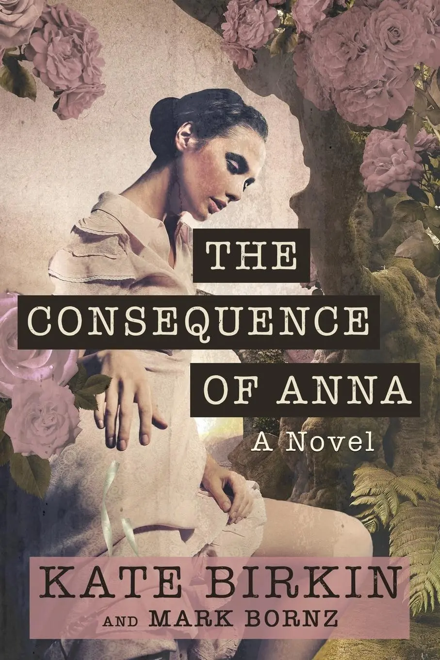 Cover: 9798989184118 | The Consequence of Anna | Kate Birkin (u. a.) | Taschenbuch | Englisch
