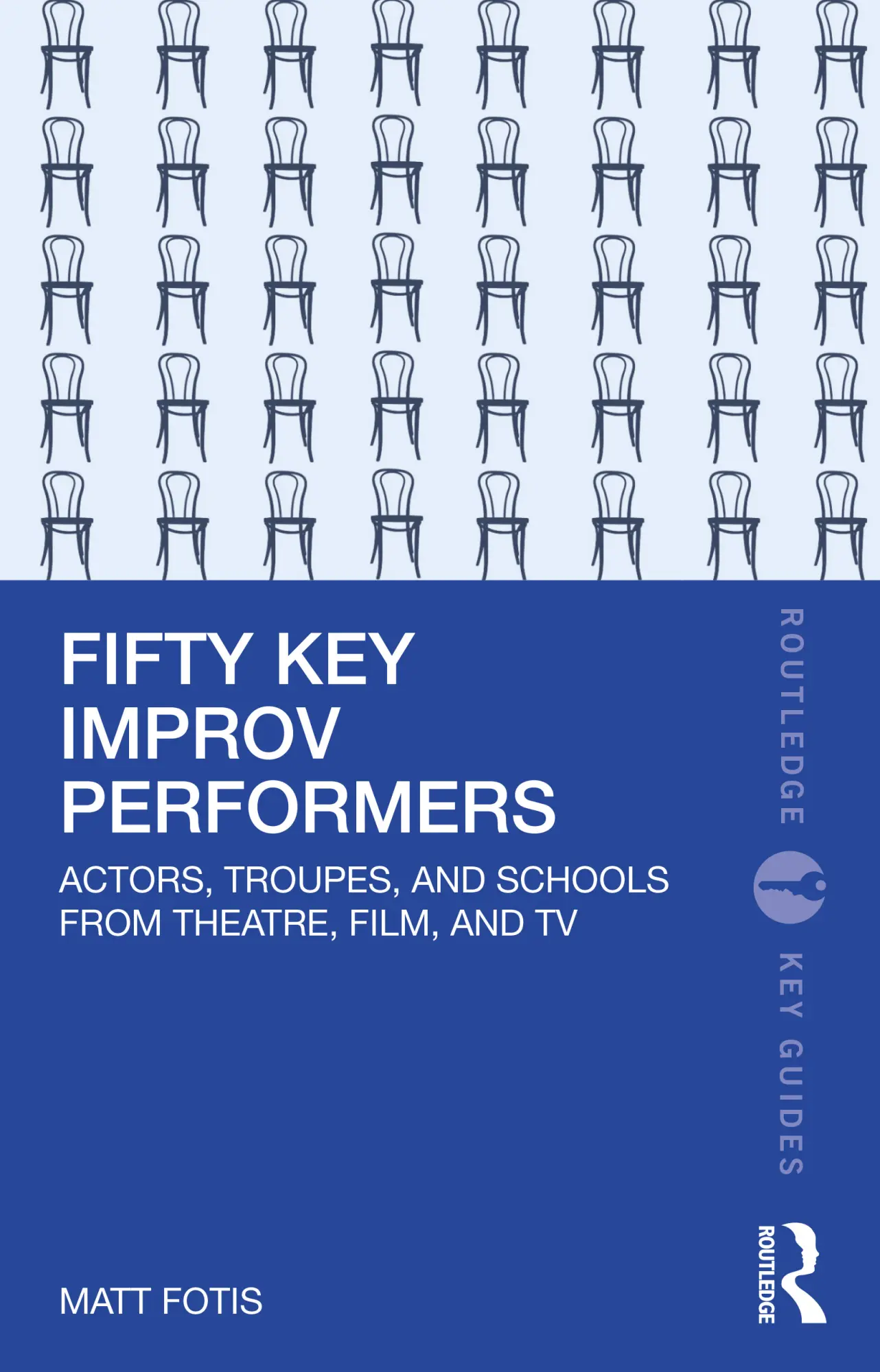 Cover: 9781032414218 | Fifty Key Improv Performers | Matt Fotis | Taschenbuch | Englisch