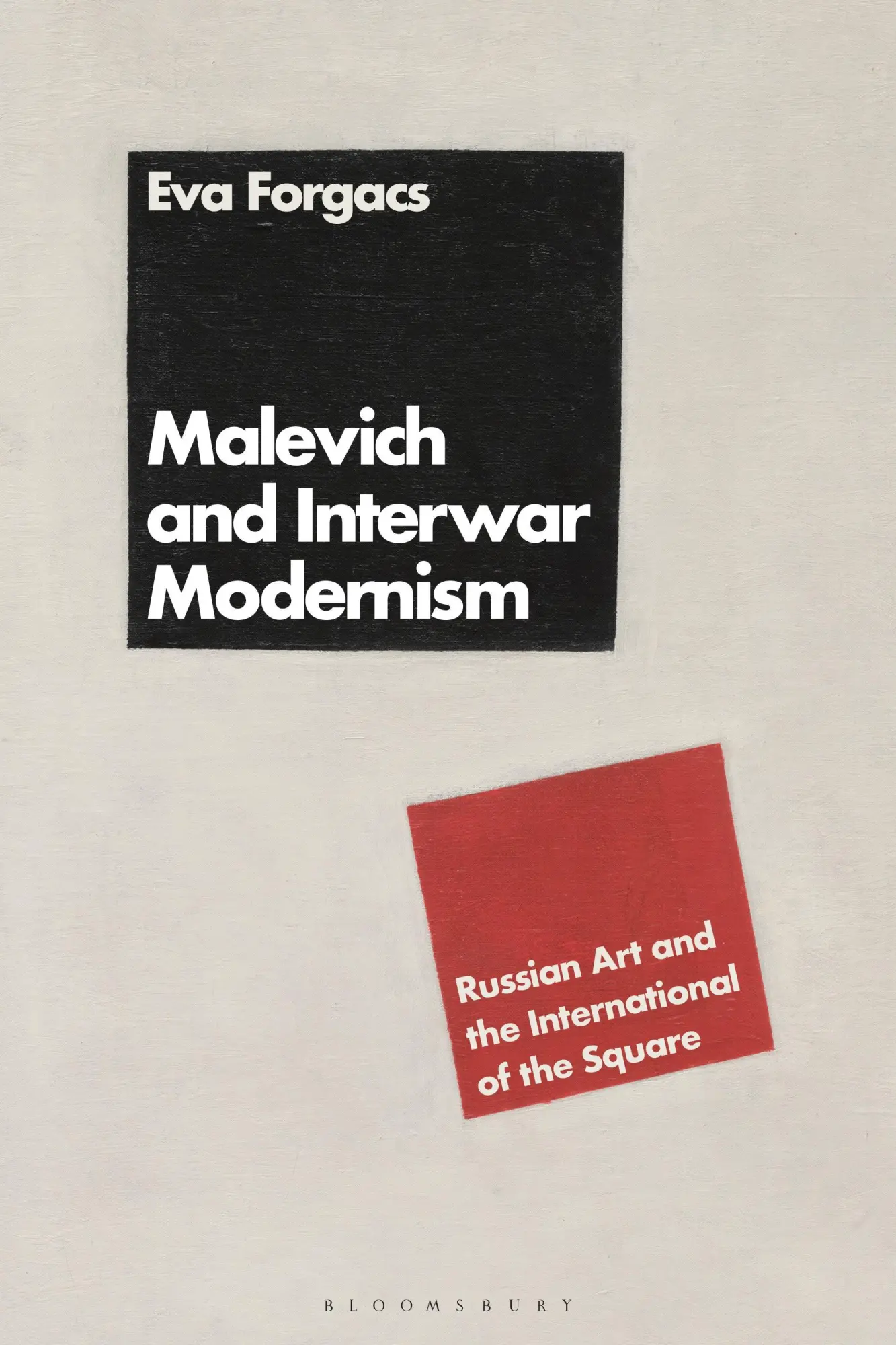 Cover: 9781350204218 | Malevich and Interwar Modernism: Russian Art and the International...