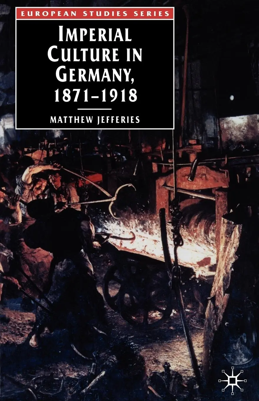 Cover: 9781403904218 | Imperial Culture in Germany, 1871 - 1918 | Matthew Jefferies | Buch