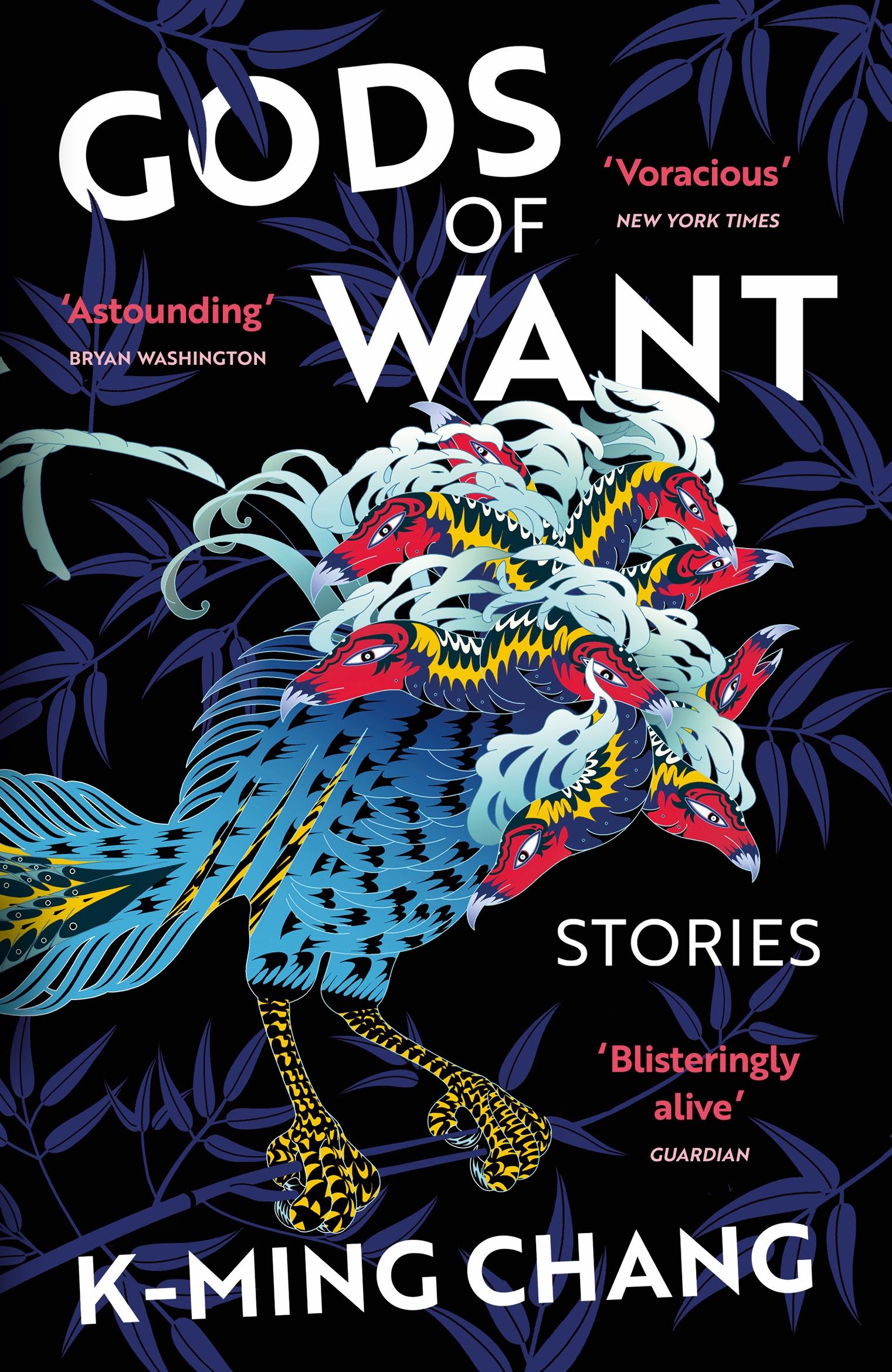 Cover: 9781529114218 | Gods of Want | K-Ming Chang | Taschenbuch | 206 S. | Englisch | 2023