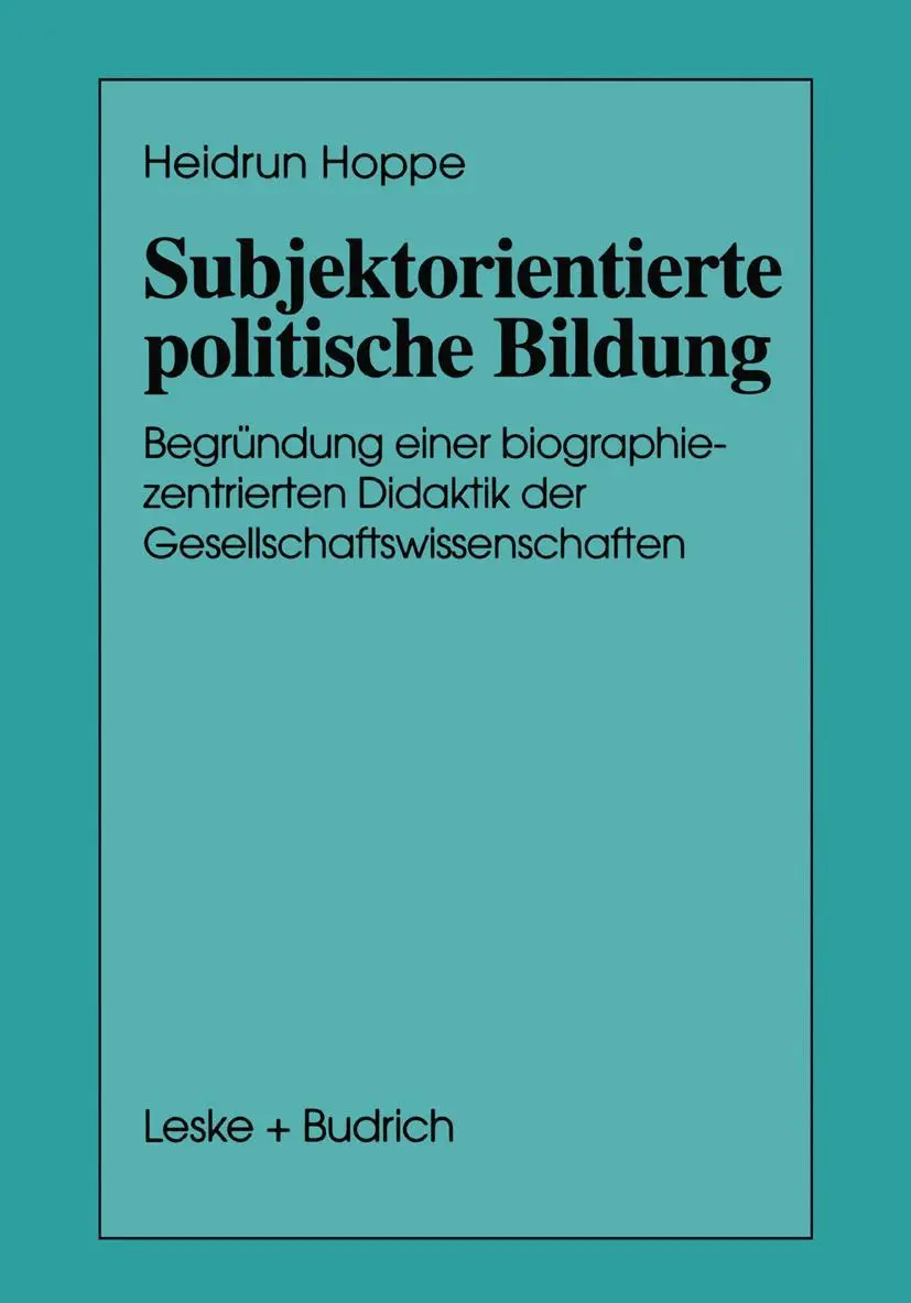 Cover: 9783663014218 | Subjektorientierte politische Bildung | Heidrun Hoppe | Taschenbuch
