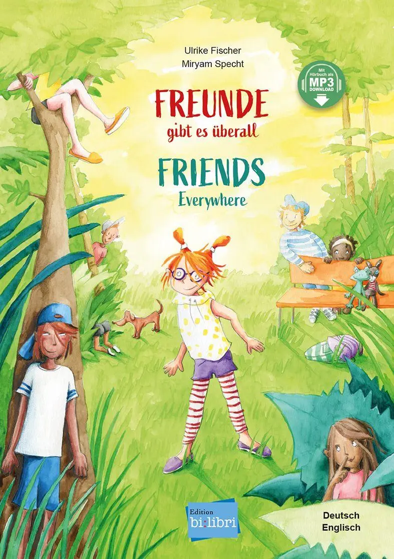 Cover: 9783695004218 | Freunde gibt es überall (Deutsch-Englisch) | Ulrike Fischer | Buch
