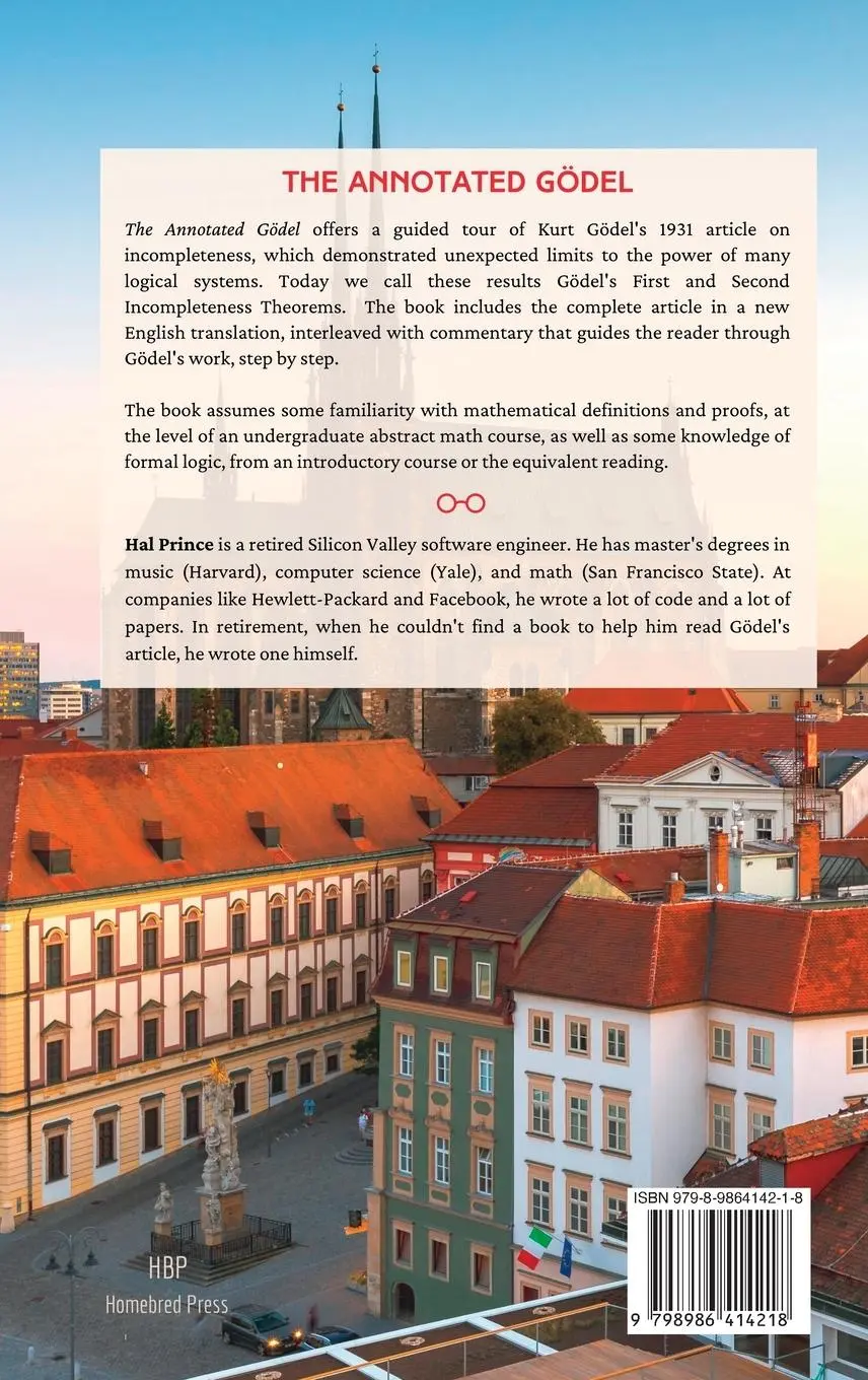 Rückseite: 9798986414218 | The Annotated Gödel | Hal Prince | Buch | Gebunden | Englisch | 2022