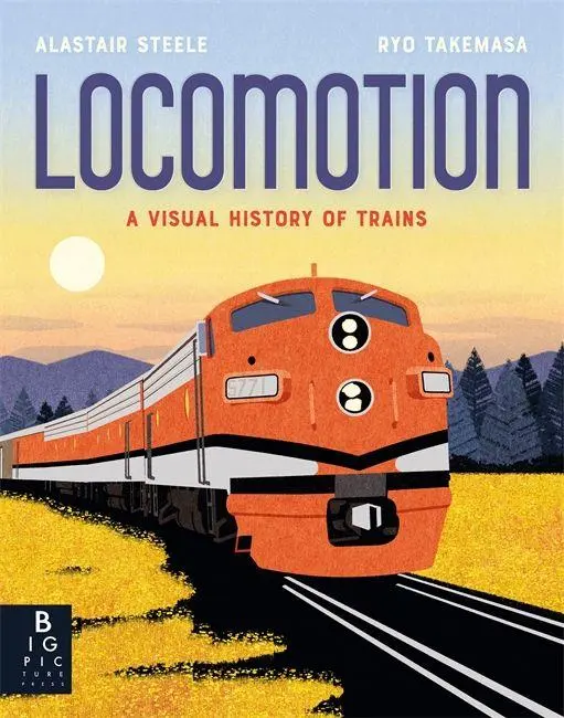 Cover: 9781835874318 | Locomotion | Alastair Steele | Taschenbuch | Englisch | 2026