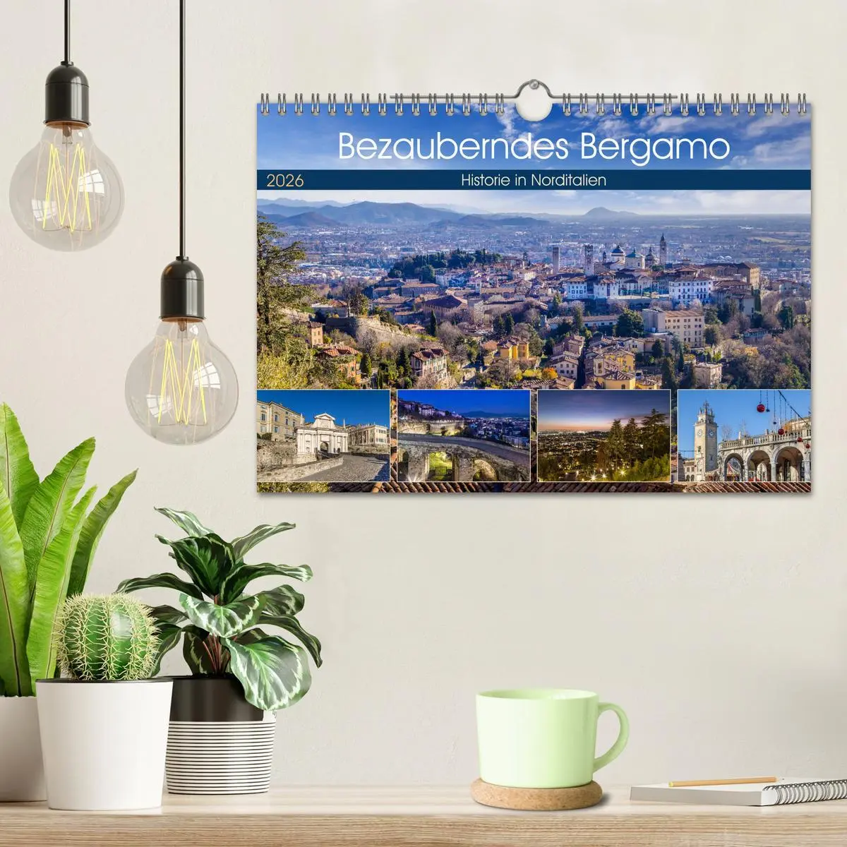 Bild: 9783457324318 | Bezauberndes Bergamo (Wandkalender 2026 DIN A4 quer), CALVENDO...