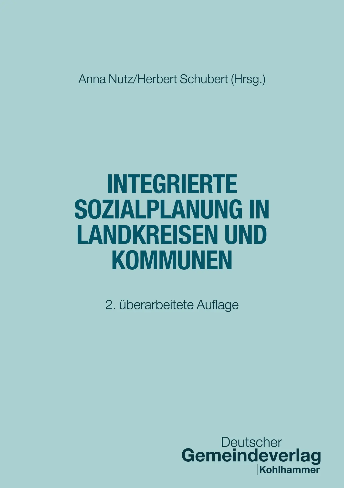 Cover: 9783555024318 | Integrierte Sozialplanung in Landkreisen und Kommunen | Nutz (u. a.)