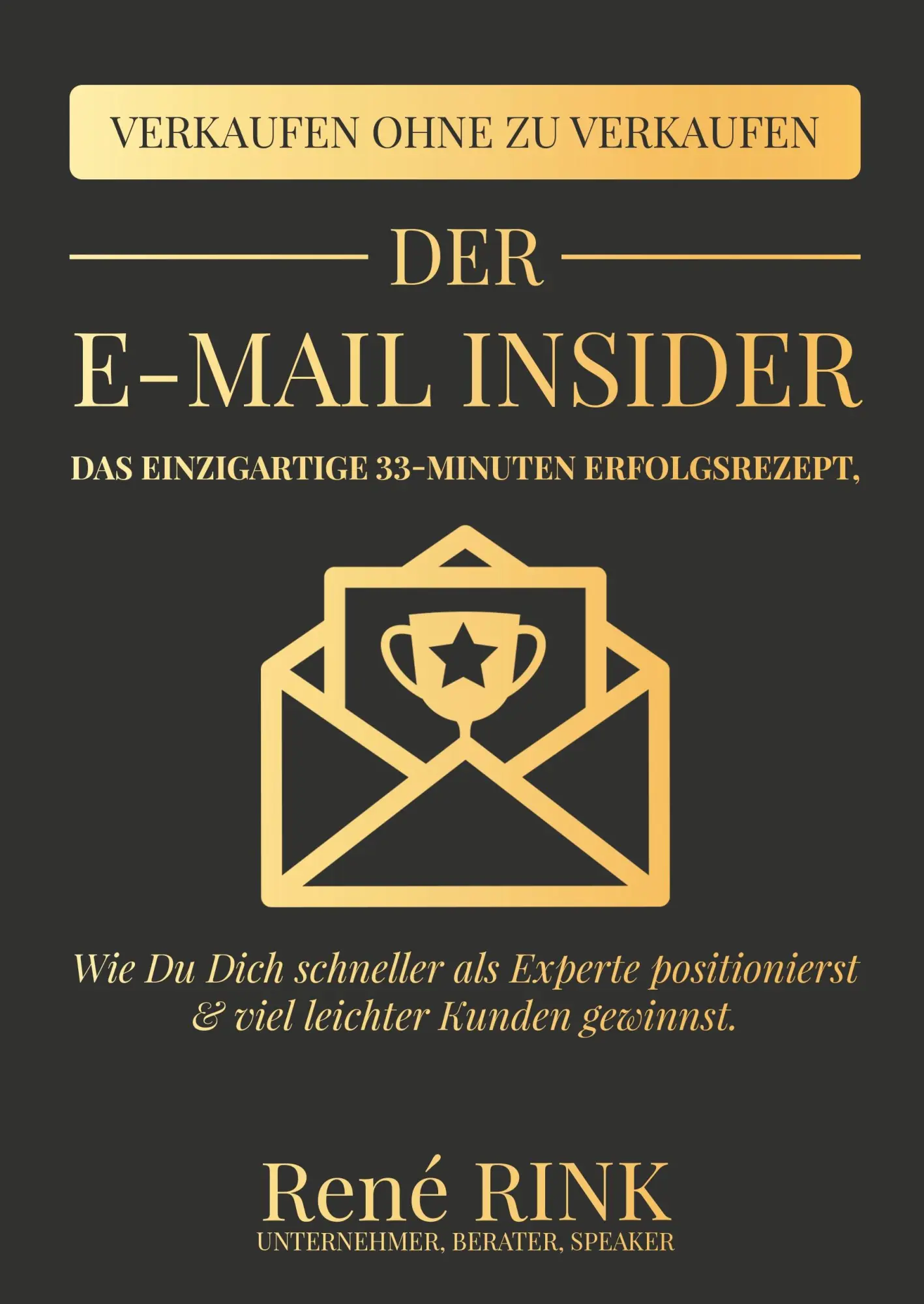 Cover: 9783746024318 | Der E-Mail Insider | René Rink | Buch | 244 S. | Deutsch | 2018