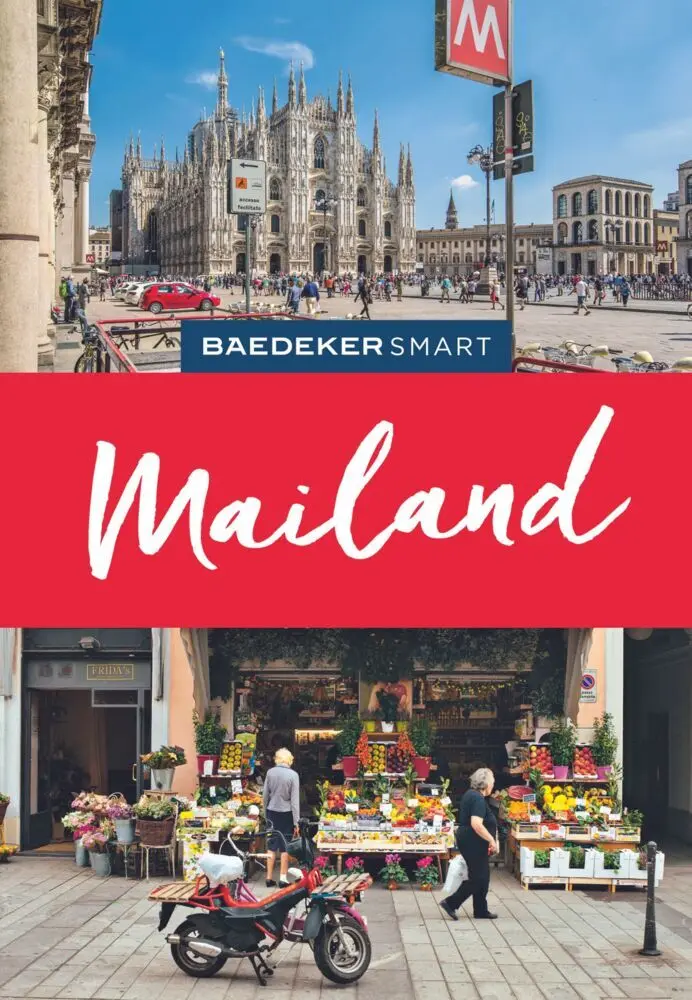 Cover: 9783829734318 | Baedeker SMART Reiseführer Mailand | Susanne Kilimann | Taschenbuch Cover: 9783829734318 | Baedeker SMART Reiseführer Mailand | Susanne Kilimann | Taschenbuch