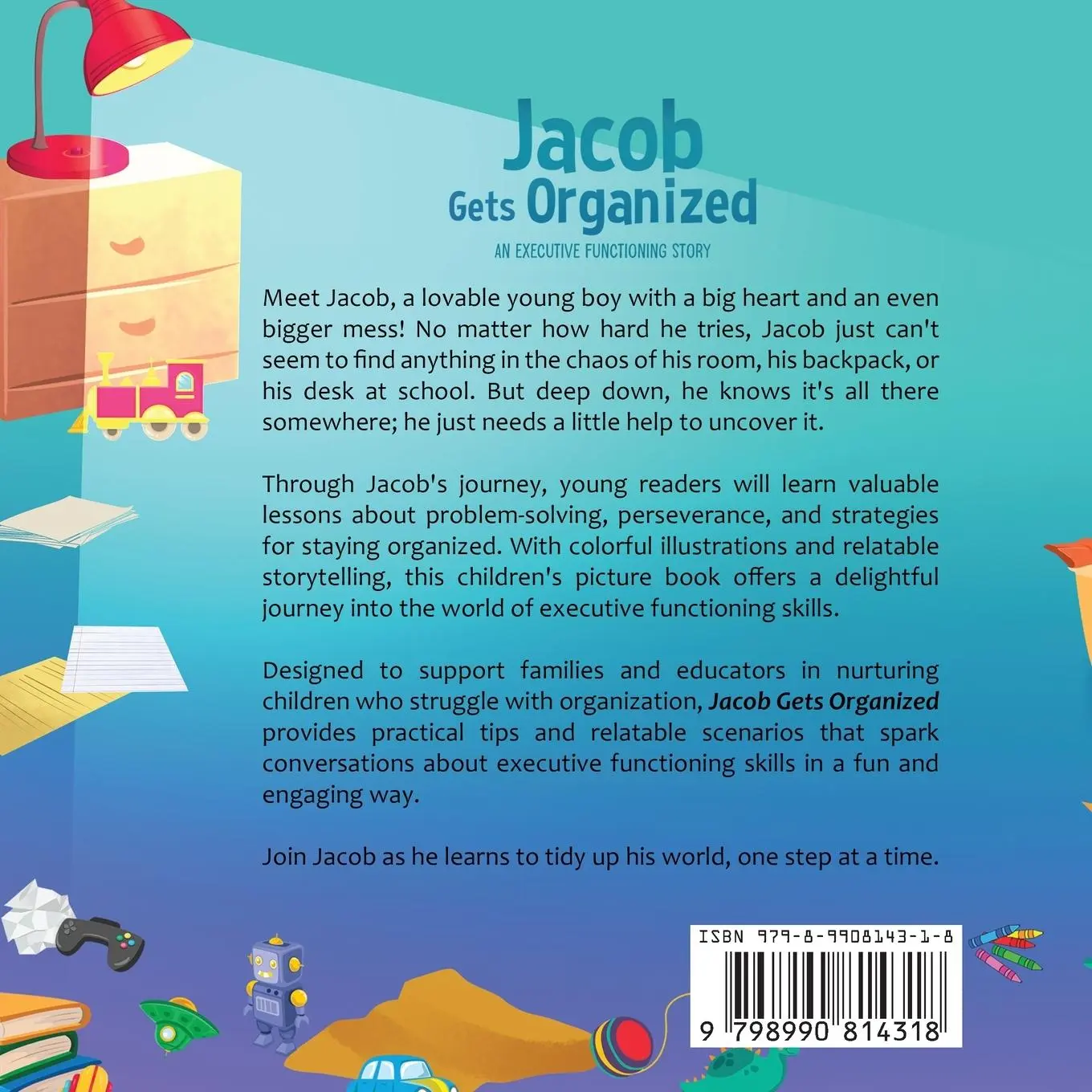 Rückseite: 9798990814318 | Jacob Gets Organized | An Executive Functioning Story | Denise Abdale