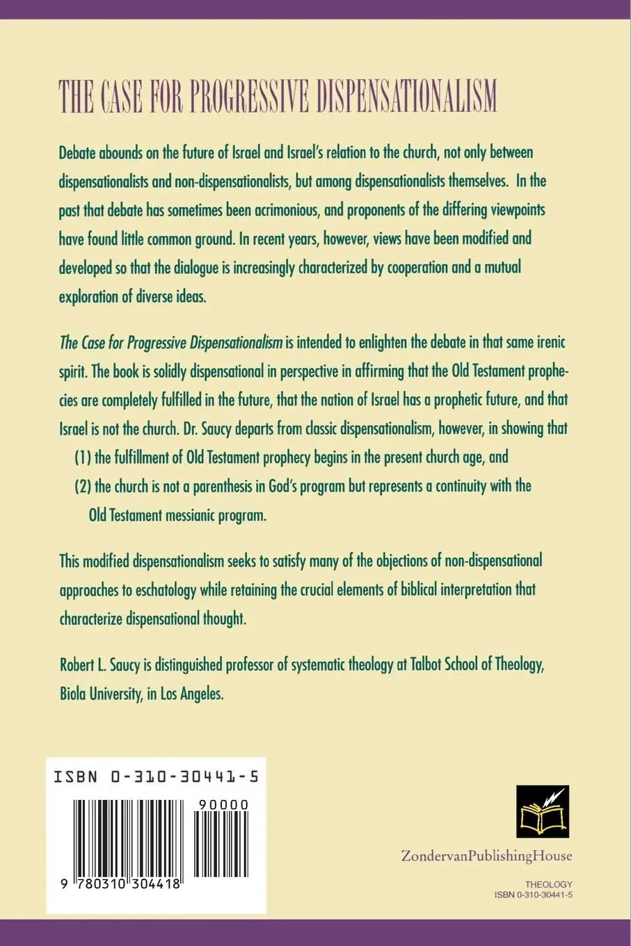 Rückseite: 9780310304418 | The Case for Progressive Dispensationalism | Robert L. Saucy | Buch