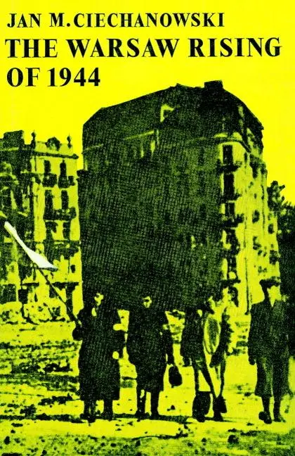 Cover: 9780521894418 | The Warsaw Rising of 1944 | Jan M. Ciechanowski | Taschenbuch | 2002