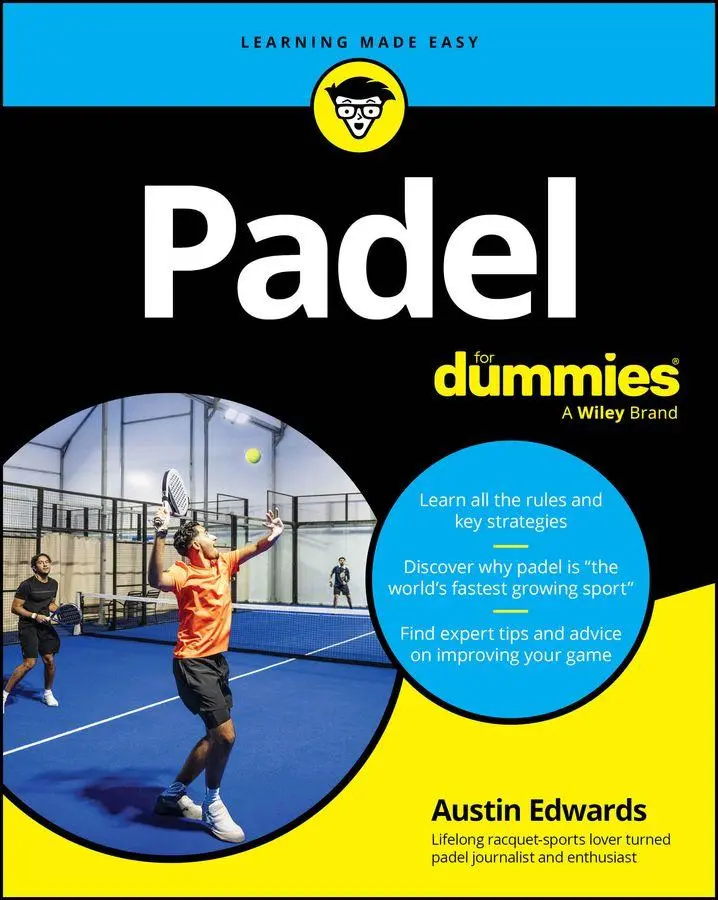 Cover: 9781394394418 | Padel For Dummies | Austin Edwards | Taschenbuch | Englisch | 2026