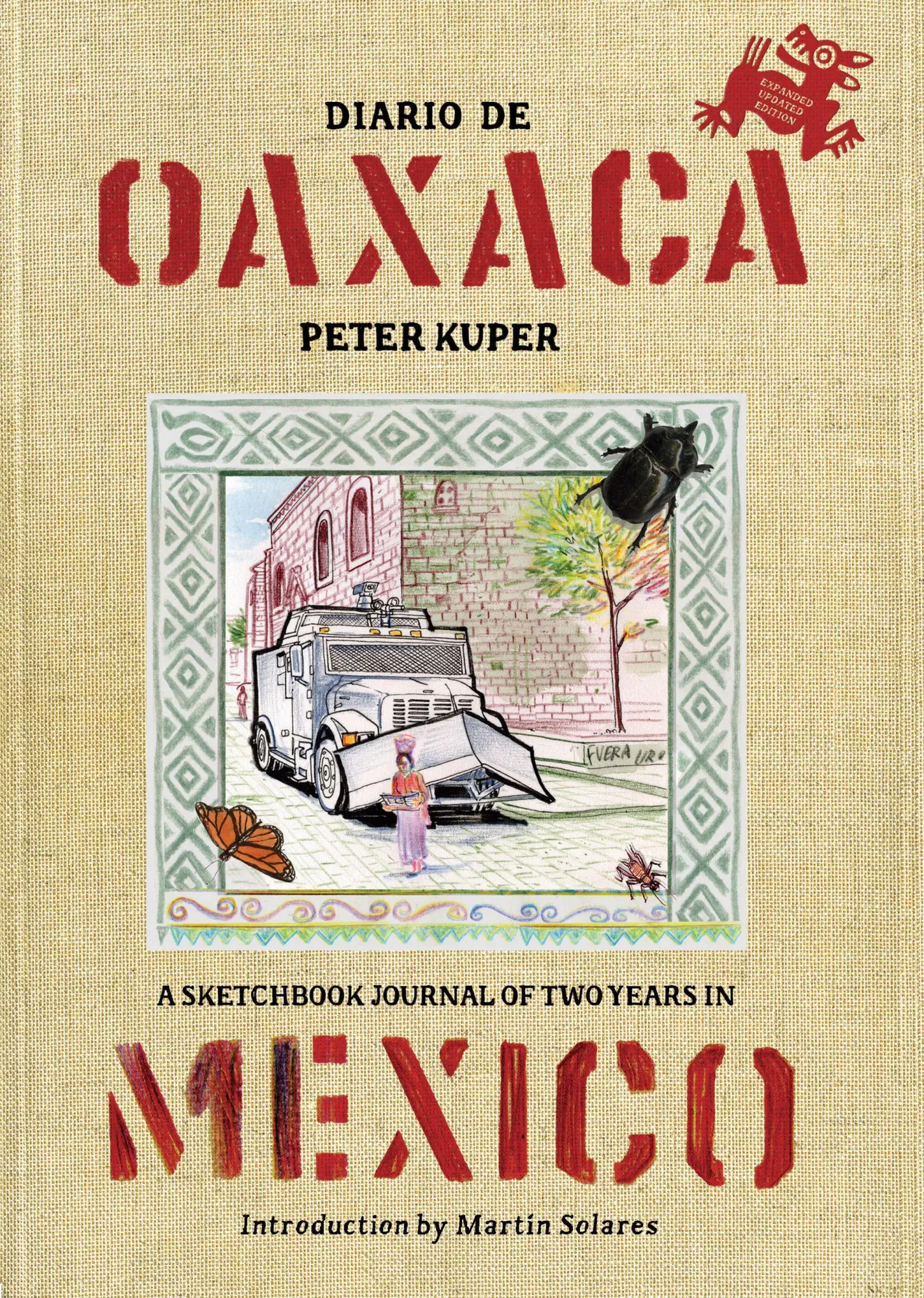 Cover: 9781629634418 | Diario de Oaxaca | A Sketchbook Journal of Two Years in Mexico | Kuper