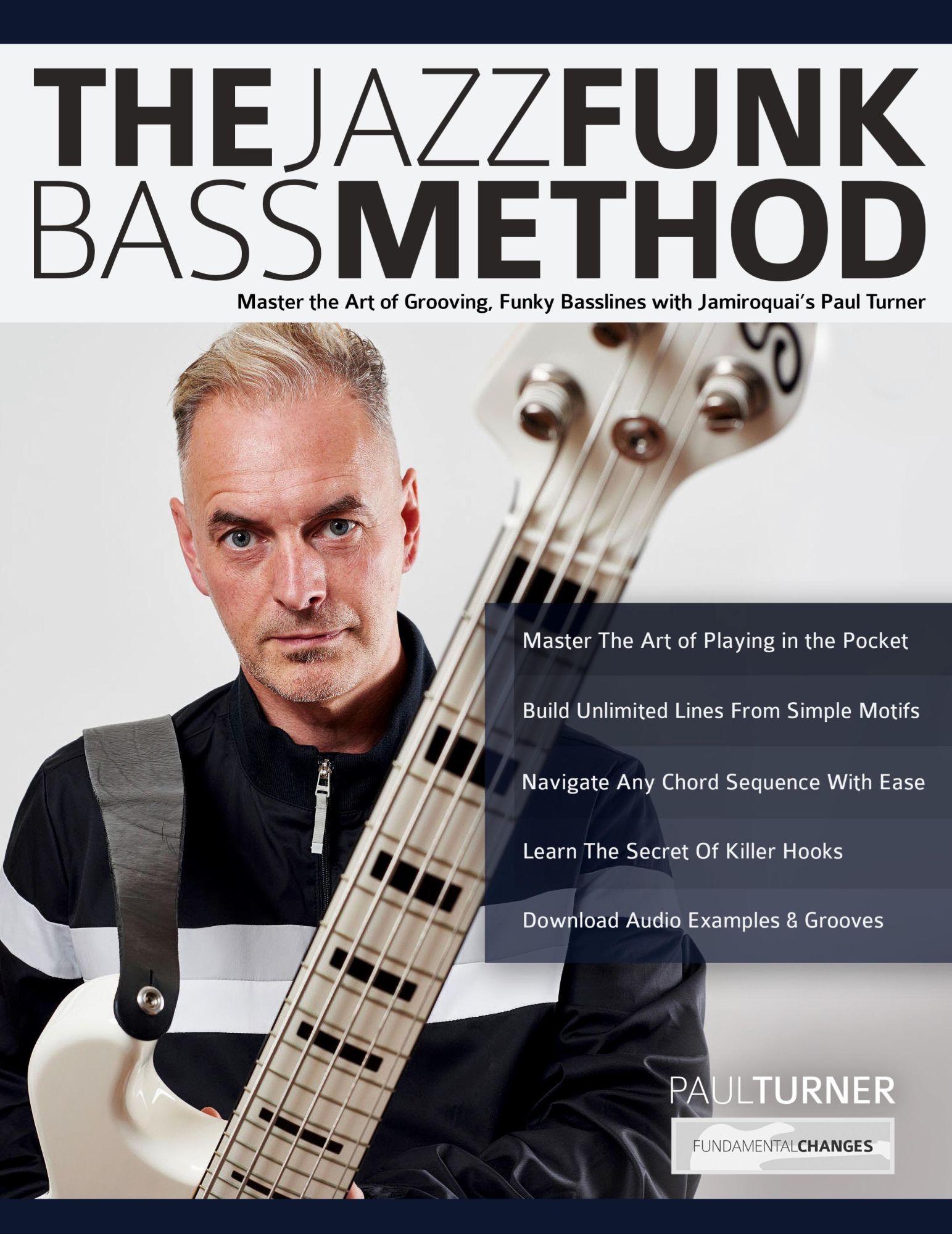 Cover: 9781789334418 | The Jazz Funk Bass Method | Paul Turner (u. a.) | Taschenbuch | 2024