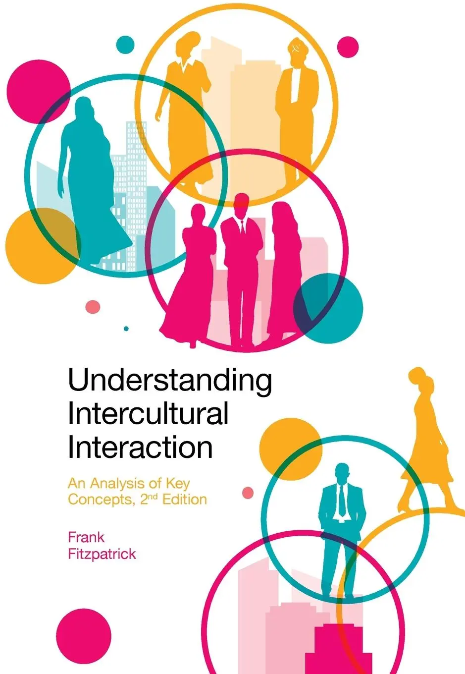 Cover: 9781837534418 | Understanding Intercultural Interaction | Frank Fitzpatrick | Buch
