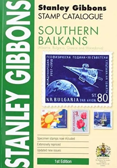 Cover: 9781911304418 | SOUTHERN BALKANS 1ST EDITION | Stanley Gibbons | Taschenbuch | 2019