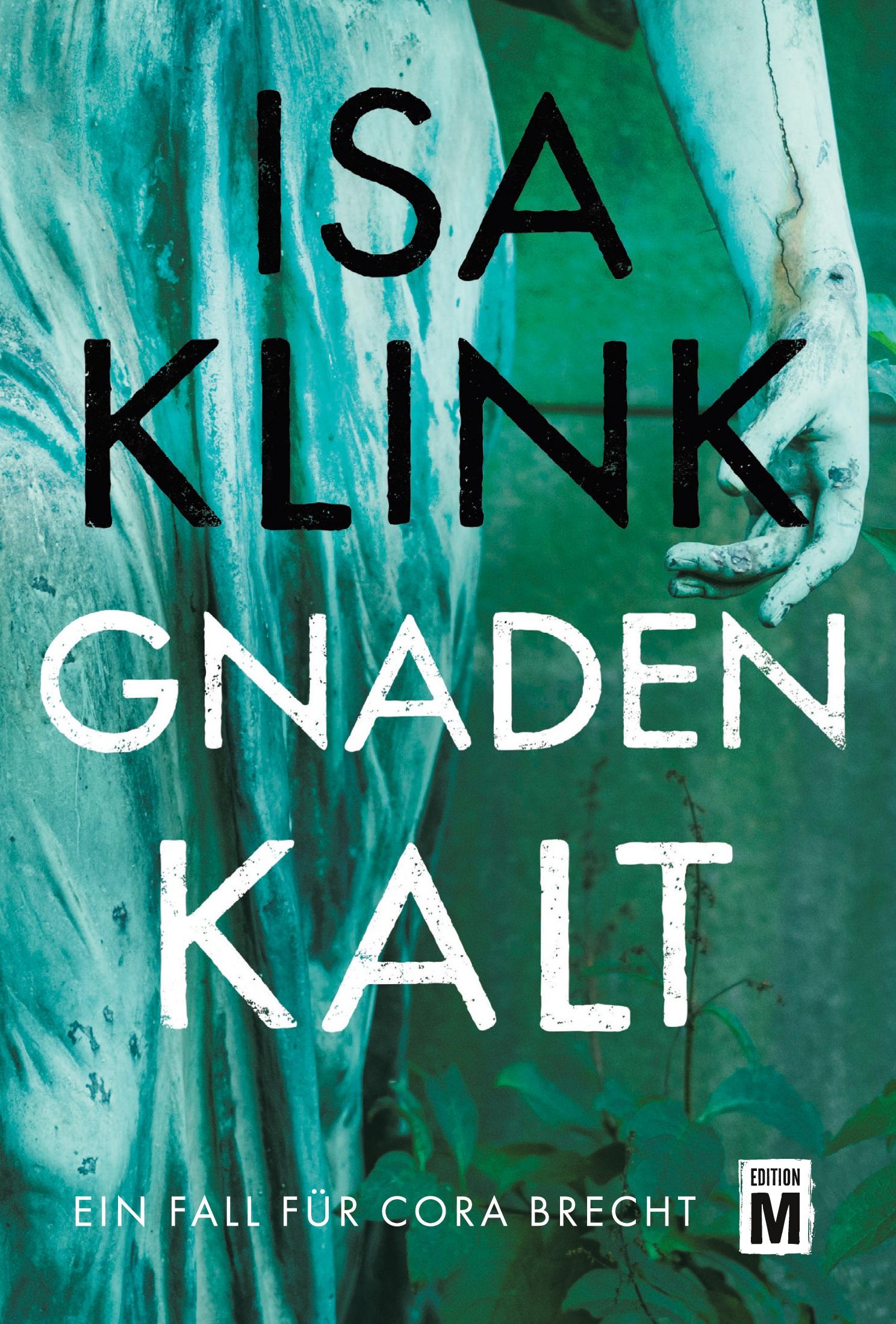 Cover: 9782496714418 | Gnadenkalt | Isa Klink | Taschenbuch | 364 S. | Deutsch | 2024
