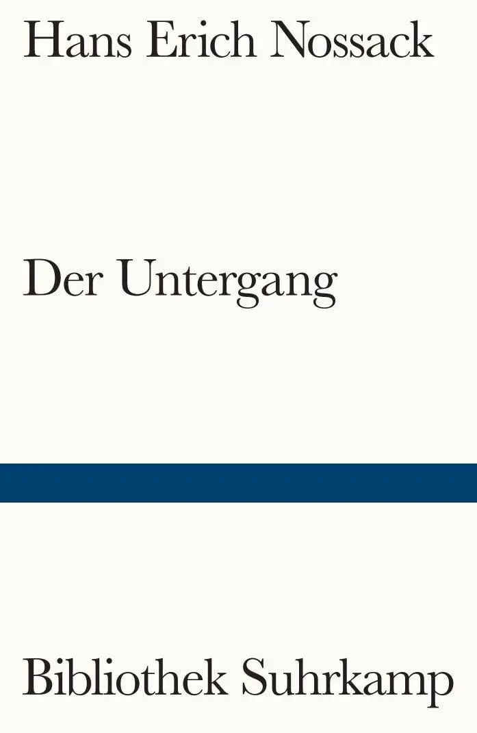 Cover: 9783518244418 | Der Untergang | Hans Erich Nossack | Taschenbuch | 78 S. | Deutsch