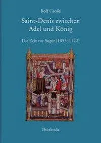 Cover: 9783799574518 | Große, R: Saint-Denis zwischen Adel und König | Rolf Große | Gebunden