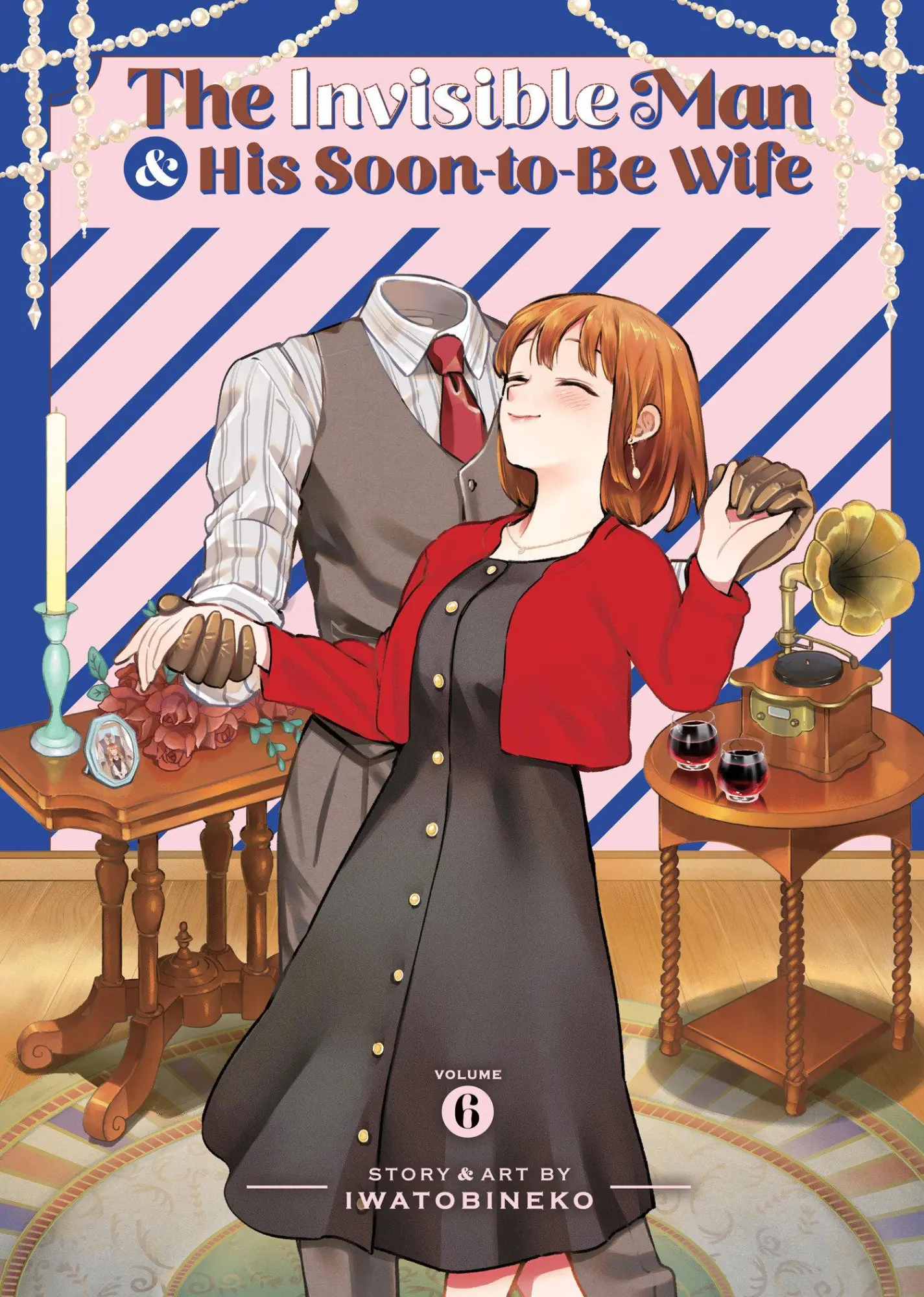 Cover: 9798895614518 | The Invisible Man and His Soon-To-Be Wife Vol. 6 | Iwatobineko | Buch