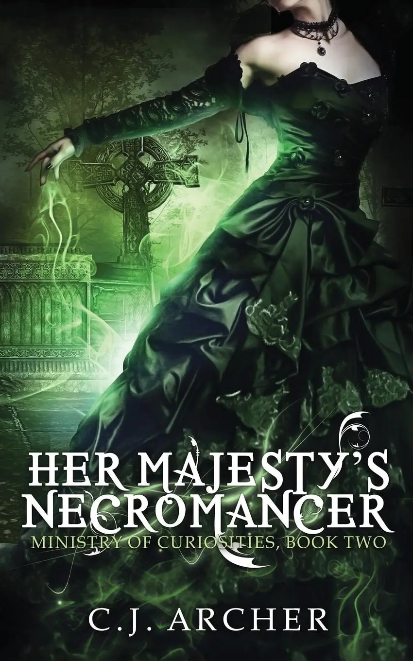 Cover: 9780648214618 | Her Majesty's Necromancer | C. J. Archer | Taschenbuch | Englisch