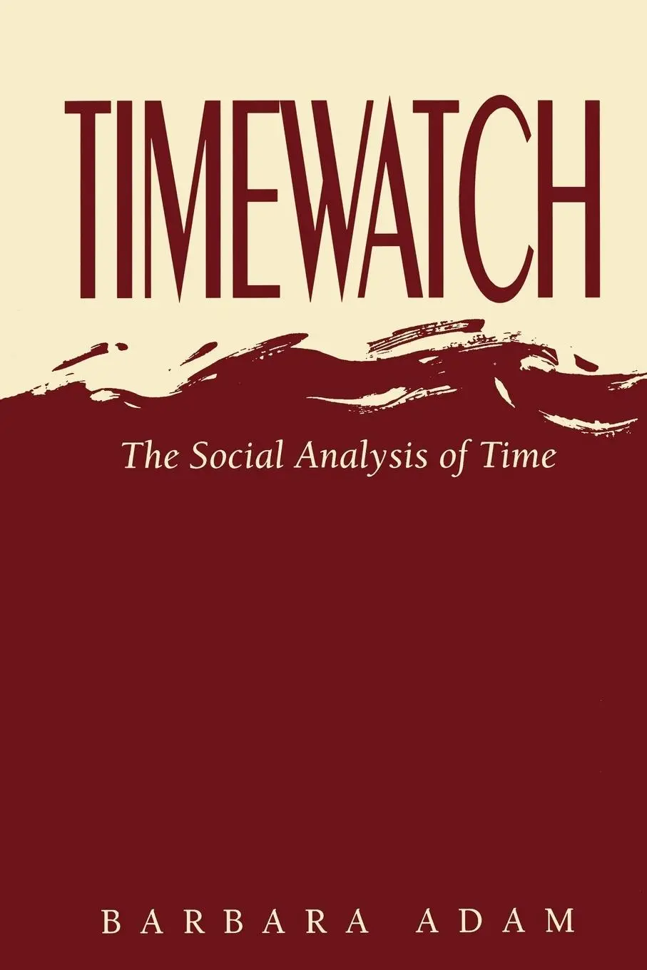 Cover: 9780745614618 | Timewatch | Imprisonment, Detention and Torture in Europe Today | Adam
