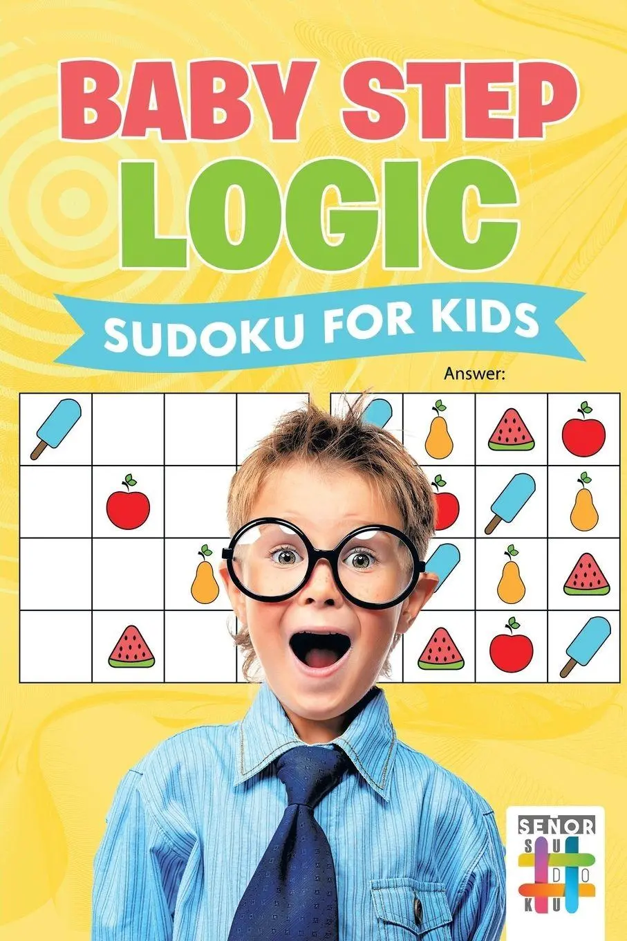 Cover: 9781645214618 | Baby Step Logic Sudoku for Kids | Senor Sudoku | Taschenbuch | 2019