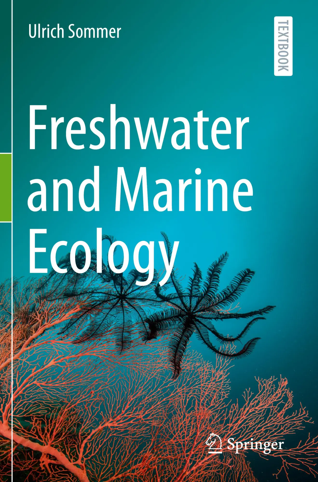 Cover: 9783031424618 | Freshwater and Marine Ecology | Ulrich Sommer | Taschenbuch | xvi