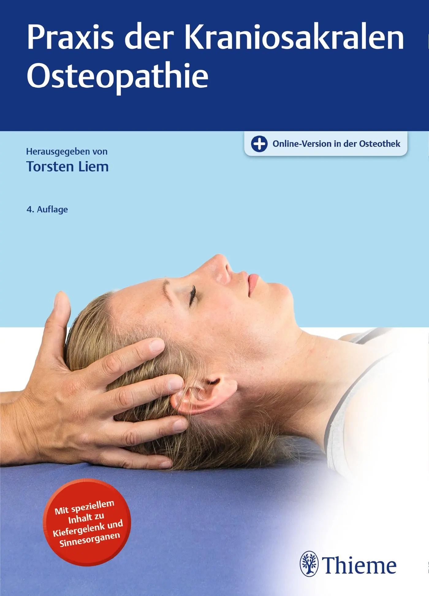 Cover: 9783132404618 | Praxis der Kraniosakralen Osteopathie | Torsten Liem | Bundle | 1 Buch