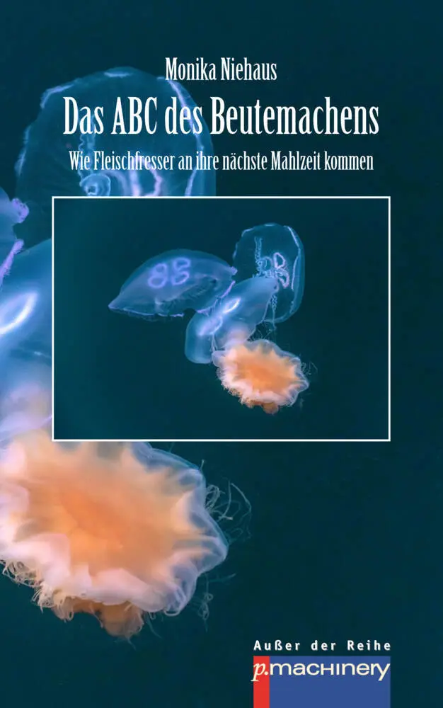 Cover: 9783957654618 | Das ABC des Beutemachens | Monika Niehaus | Taschenbuch | 156 S.