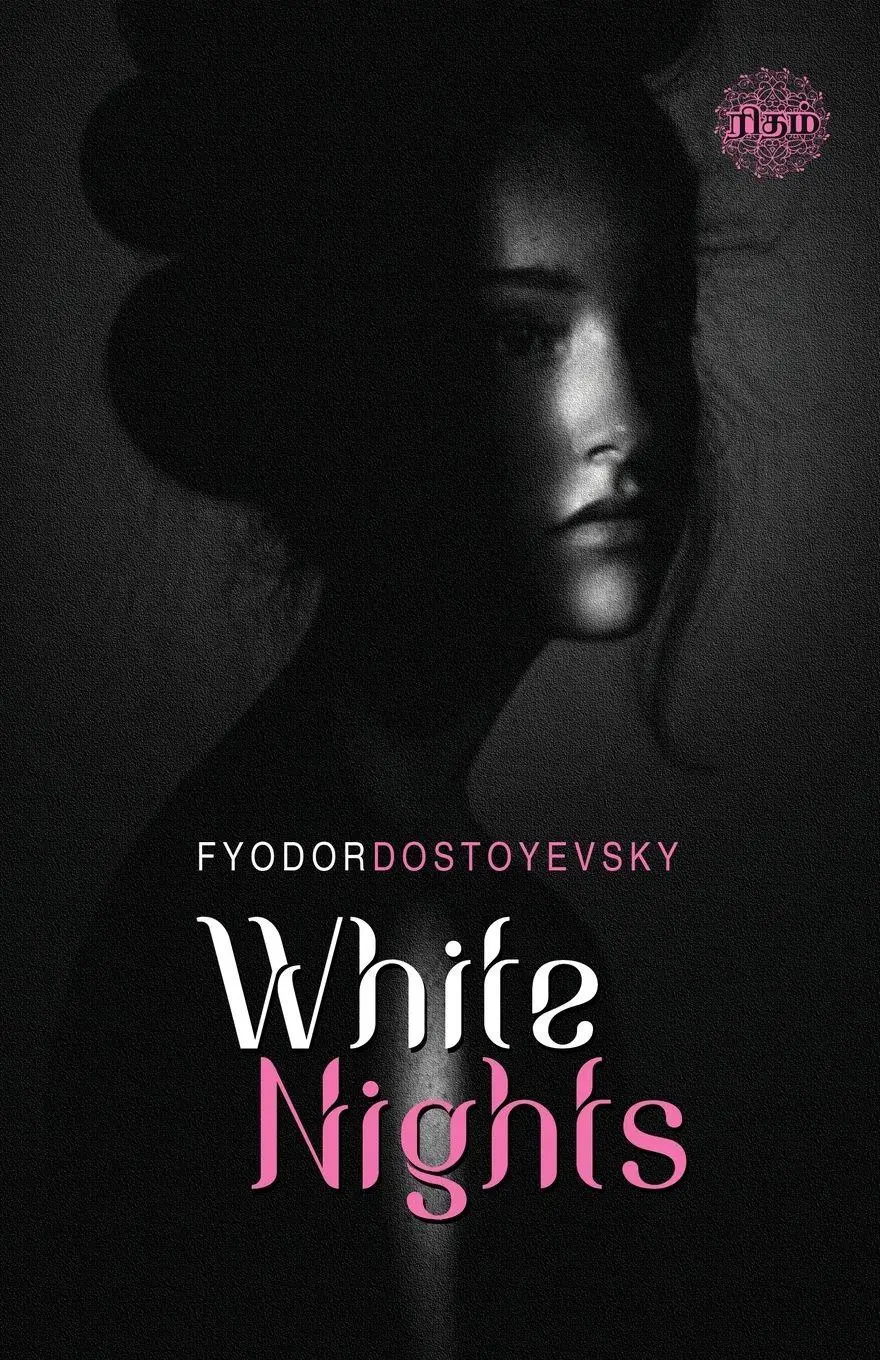 Cover: 9789393724618 | White Nights | Fyodor Dostoyevsky | Taschenbuch | Englisch | 2023