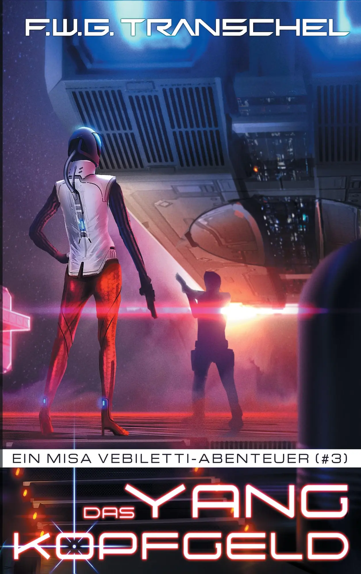 Cover: 9783741274718 | Das Yang-Kopfgeld | Ein Misa Vebiletti-Abenteuer (#3) | Transchel