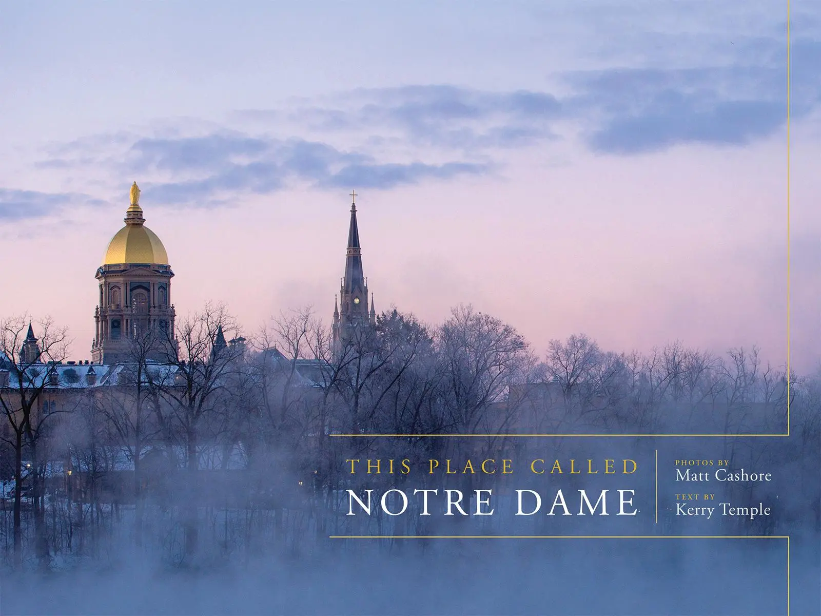 Cover: 9780268104818 | This Place Called Notre Dame | Matt Cashore | Buch | Englisch | 2018
