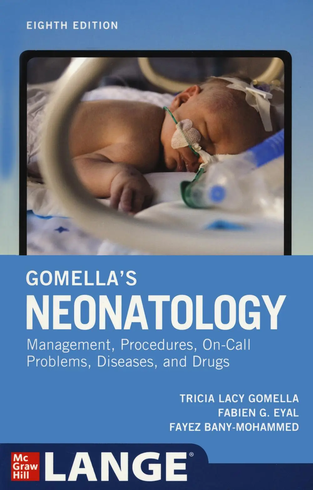 Cover: 9781259644818 | Gomella's Neonatology, Eighth Edition | Fabien Eyal (u. a.) | Buch
