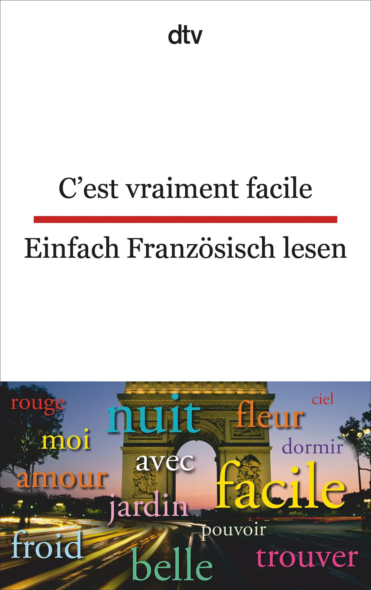 Cover: 9783423094818 | C'est vraiment facile Einfach Französisch lesen | Beckerath | Buch