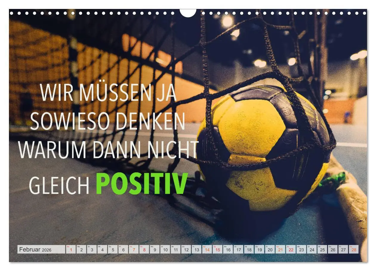 Bild: 9783457684818 | Positive Gedanken - Motivation und Handball (Wandkalender 2026 DIN...