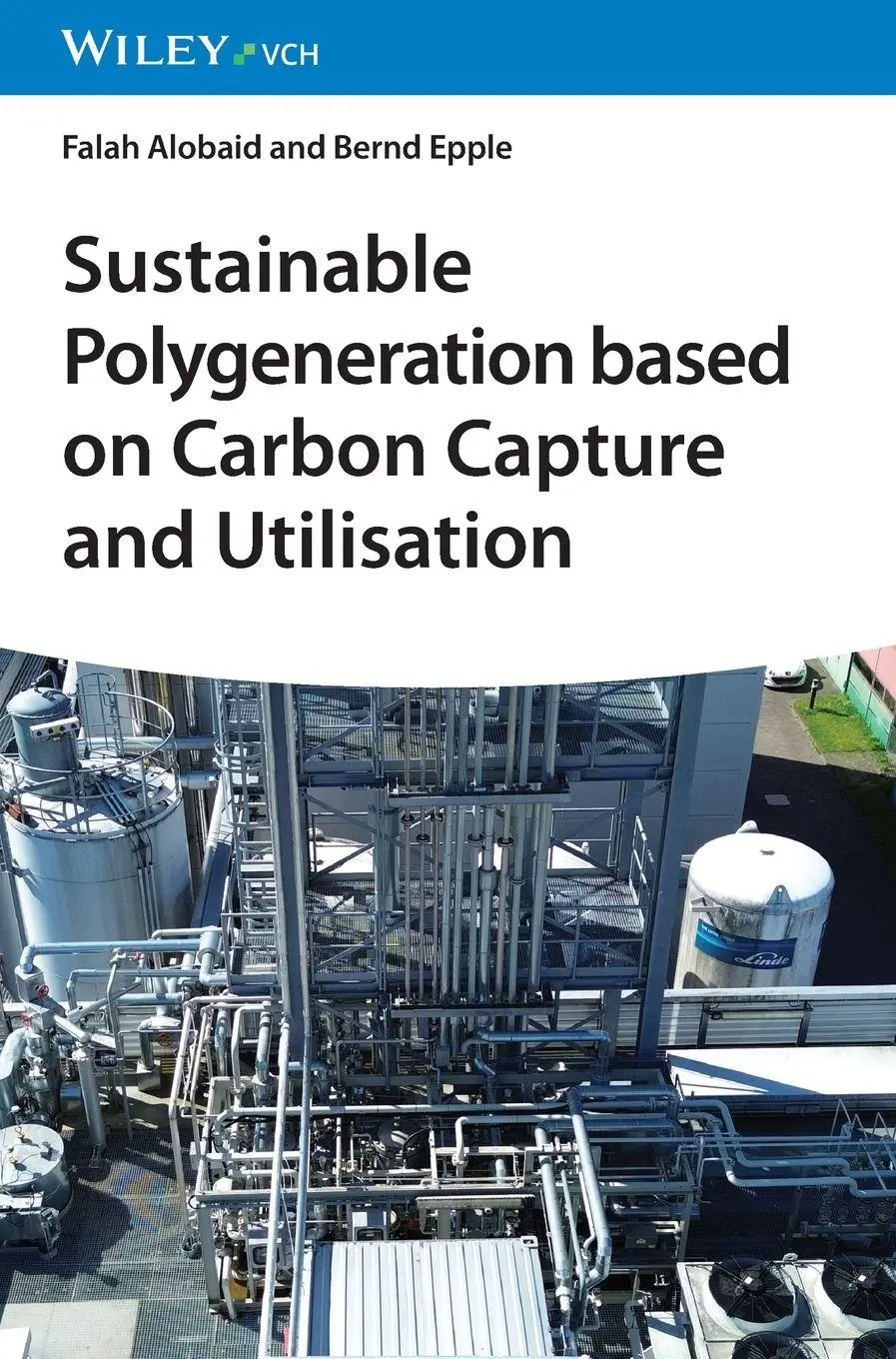 Cover: 9783527354818 | Sustainable Polygeneration based on Carbon Capture and Utilisation