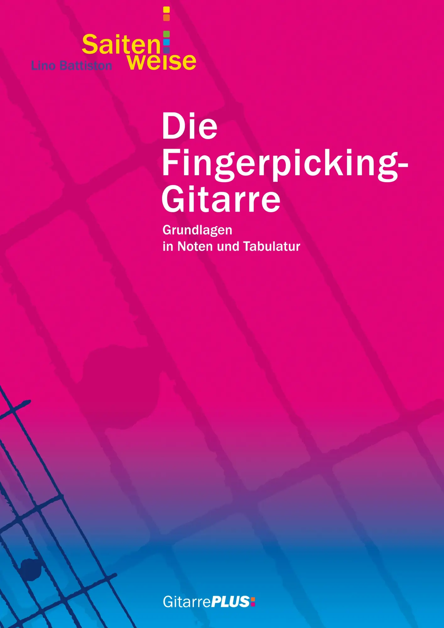 Cover: 9783732284818 | Die Fingerpicking-Gitarre | Lino Battiston | Taschenbuch | 32 S.