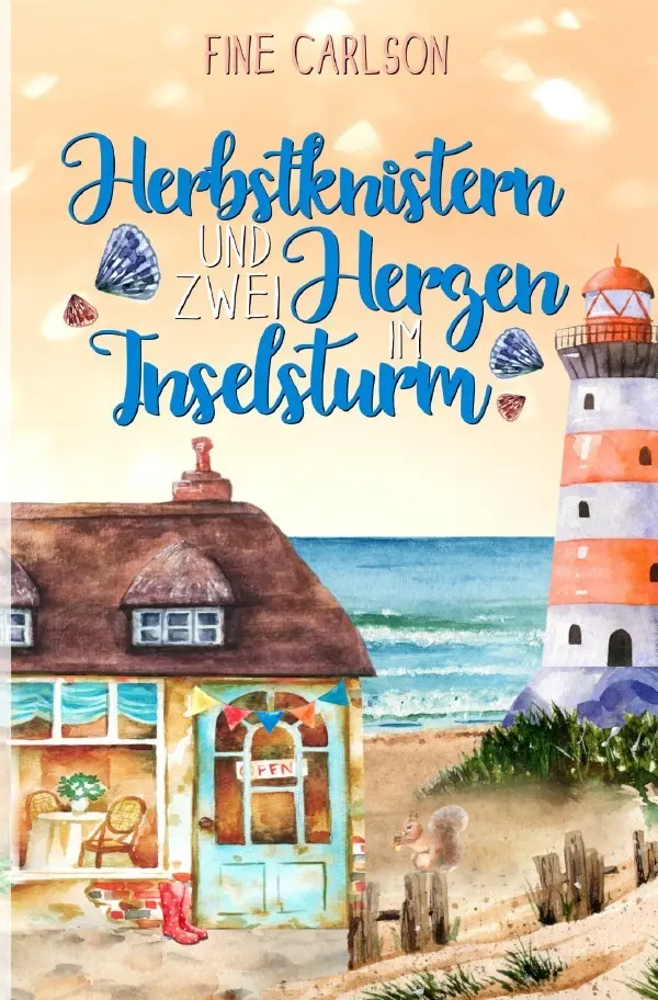 Cover: 9783819024818 | Herbstknistern und zwei Herzen im Inselsturm | DE | Fine Carlson