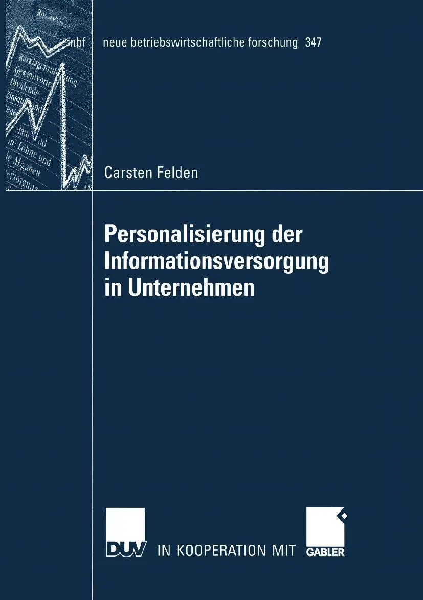 Cover: 9783835004818 | Personalisierung der Informationsversorgung in Unternehmen | Felden