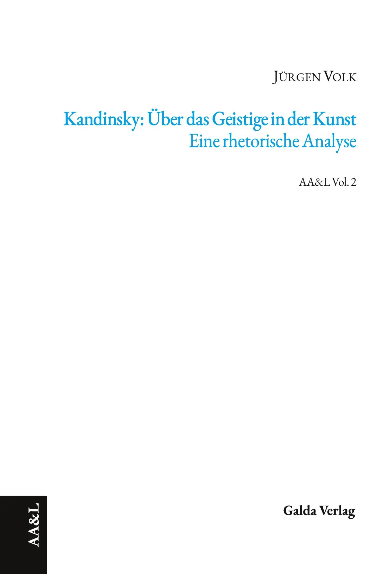 Cover: 9783962034818 | Kandinsky: Über das Geistige in der Kunst. Eine rhetorische Analyse