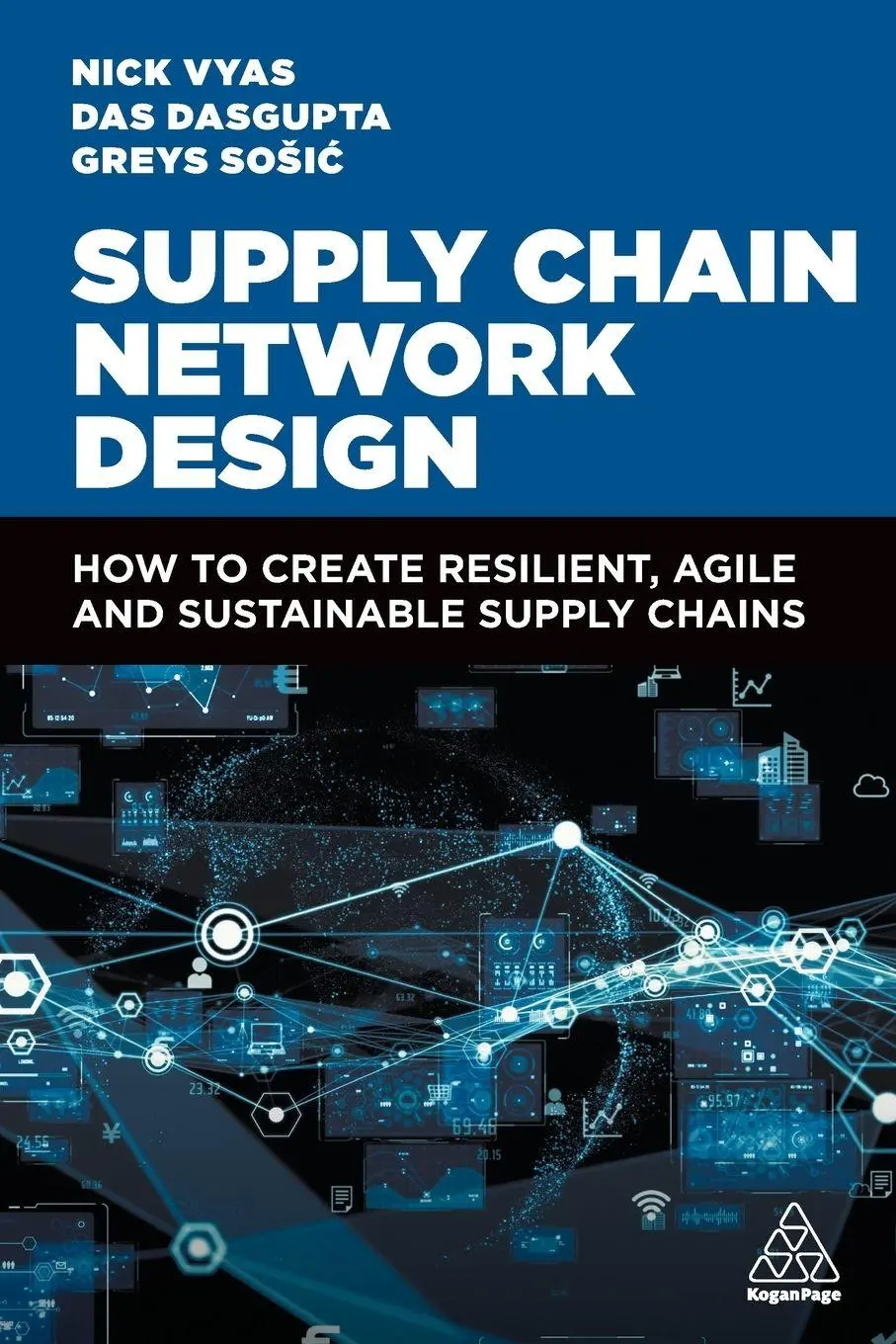 Cover: 9781398614918 | Supply Chain Network Design | Nick Vyas (u. a.) | Taschenbuch | 2024