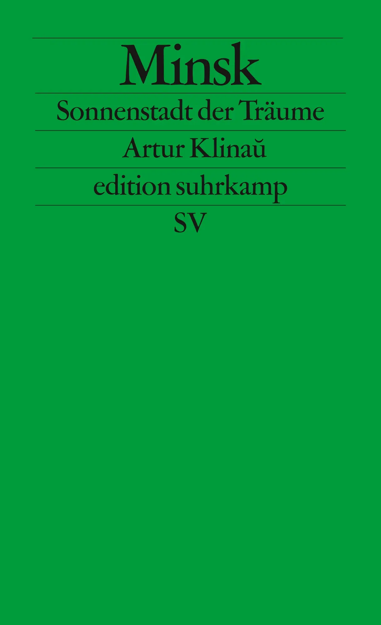 Cover: 9783518124918 | Minsk - Sonnenstadt der Träume | Artur Klinau | Taschenbuch | 183 S.