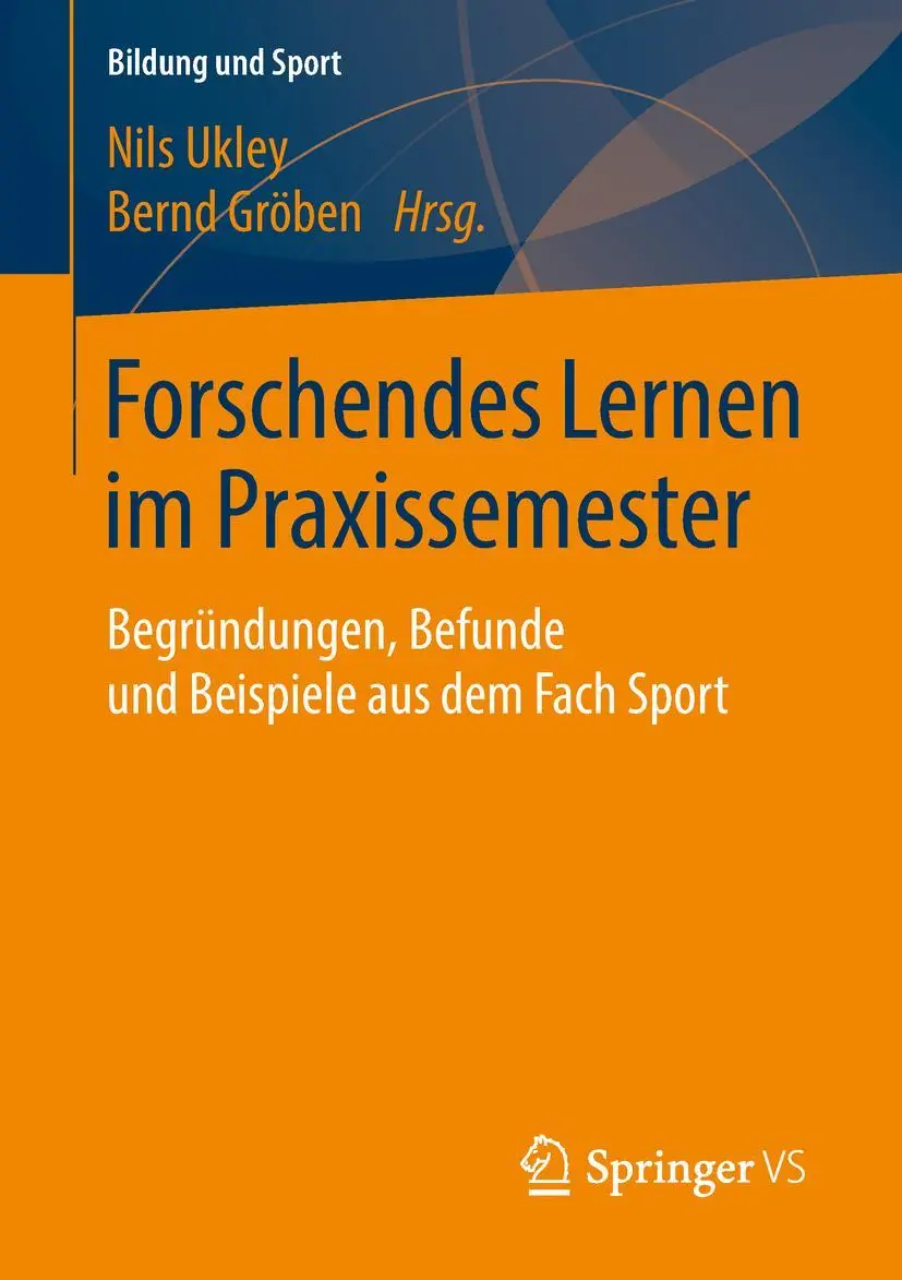 Cover: 9783658194918 | Forschendes Lernen im Praxissemester | Nils Ukley (u. a.) | Buch